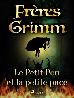 Le Petit Pou et la petite puce (eBook, ePUB) - Grimm, Brothers