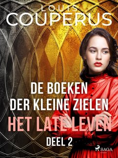 De boeken der kleine zielen. Deel 2. (eBook, ePUB) - Couperus, Louis