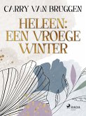 Heleen: een vroege winter (eBook, ePUB)