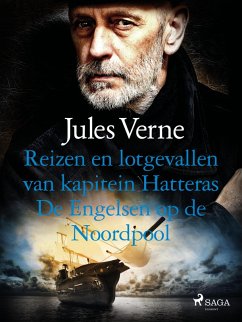 Cover Reizen en lotgevallen van kapitein Hatteras - De Engelsen op de Noordpool (eBook, ePUB)