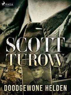 Doodgewone helden (eBook, ePUB) - Turow, Scott