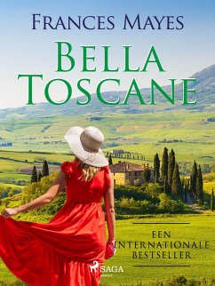 Bella Toscane (eBook, ePUB) - Mayes, Frances