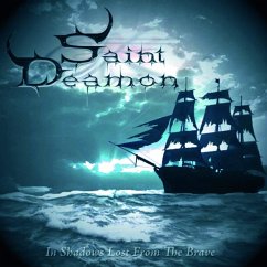 In Shadows Lost From The Brave (Digipak) - Saint Deamon