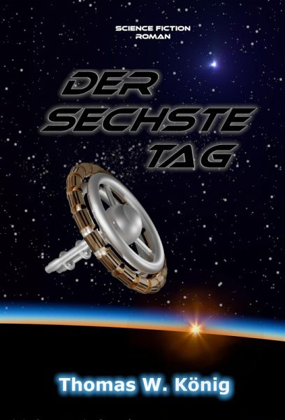 Der Sechste Tag (eBook, ePUB) Der Sechste Tag (eBook, ePUB)