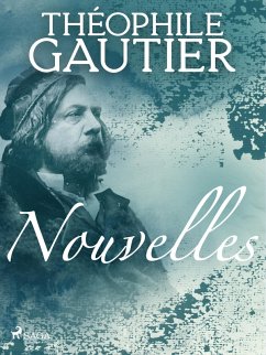Nouvelles (eBook, ePUB) - Gautier, Théophile