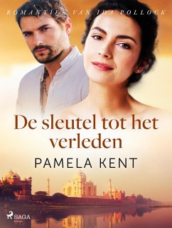 De sleutel tot het verleden (eBook, ePUB) - Kent, Pamela
