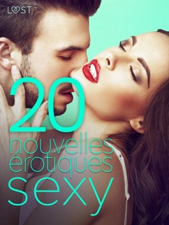 Cover 20 nouvelles érotiques sexy (eBook, ePUB)