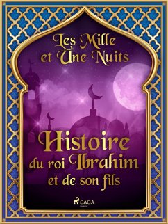 Cover Histoire du roi Ibrahim et de son fils (eBook, ePUB)