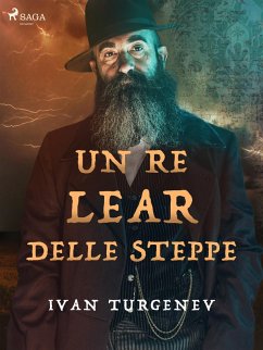 Un Re Lear delle steppe (eBook, ePUB) - Turgenev, Ivan