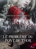 Le Problème du Pont de Thor (eBook, ePUB)
