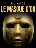 Le Masque d'or (eBook, ePUB)