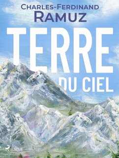 Terre du ciel (eBook, ePUB) - Ramuz, Charles Ferdinand
