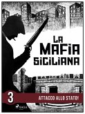 La storia della mafia siciliana terza parte (eBook, ePUB)