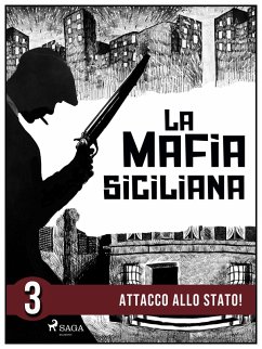 La storia della mafia siciliana terza parte (eBook, ePUB) - Pirone, Pierluigi
