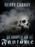 Le Souper du Fantôme (eBook, ePUB)