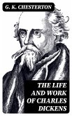 The Life and Work of Charles Dickens (eBook, ePUB)