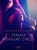Female Pleasure Circle - Erotic Short Story (eBook, ePUB) Female Pleasure Circle - Erotic Short Story (eBook, ePUB)