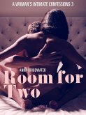 Room for Two - A Woman's Intimate Confessions 3 (eBook, ePUB)