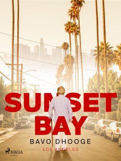 Sunset Bay (eBook, ePUB) - Dhooge, Bavo