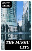 The Magic City (eBook, ePUB)