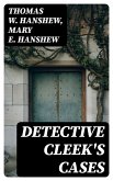Detective Cleek's Cases (eBook, ePUB)