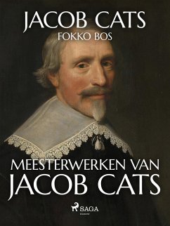 Cover Meesterwerken van Jacob Cats (eBook, ePUB)