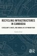 Recycling Infrastructures in Cambodia... - Bild 1