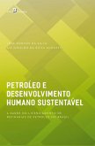 Petróleo e desenvolvimento humano sustentável (eBook, ePUB)