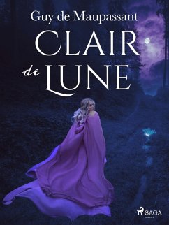 Clair de Lune (eBook, ePUB) - de Maupassant, Guy