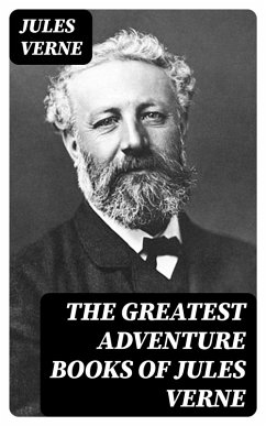 The Greatest Adventure Books of Jules Verne (eBook, ePUB) - Verne, Jules