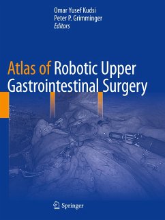 Atlas of Robotic Upper Gastrointestinal Surgery