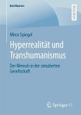 Hyperrealität und Transhumanismus (eBook, PDF)