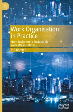 Work Organisation in Practice - Börnfelt, P-O