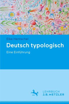 Deutsch typologisch - Hentschel, Elke