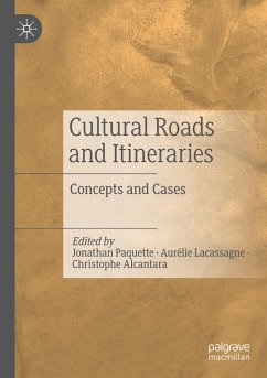 Cultural Roads and Itineraries