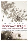 T&T Clark Reader in Abortion and Religion (eBook, PDF)