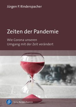 Zeiten der Pandemie (eBook, PDF) - Rinderspacher, Jürgen P.