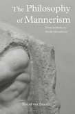 The Philosophy of Mannerism (eBook, PDF)