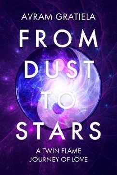From Dust To Stars (eBook, ePUB) - Gratiela, Avram