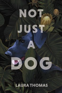 Cover Not Just a Dog (eBook, ePUB)