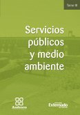 Servicios publicos y medio ambiente Tomo III (eBook, PDF)