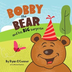 Cover Bobby the Bear and His Big Surprise (eBook, ePUB)