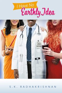 Cover I Have No Earthly Idea (eBook, ePUB)