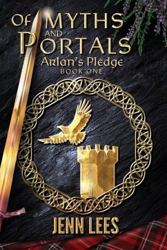 Cover Of Myths and Portals: Arlan's Pledge Book One (eBook, ePUB)