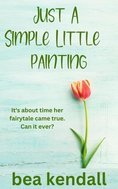 Cover Just a Simple Little Painting (Everything Changes) (eBook, ePUB)