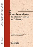 Sobre las estadísticas de infancia y trabajo en colombia (eBook, PDF)