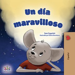 Un día maravilloso (eBook, ePUB) - Sagolski, Sam; KidKiddos Books