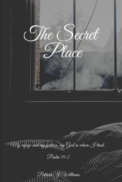 The Secret Place (eBook, ePUB) - Williams, Patricia J