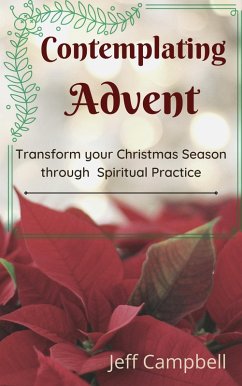 Contemplating Advent (eBook, ePUB) - Campbell, Jeff
