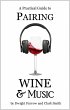 Practical Guide to Pairing Wine and... - Bild 1